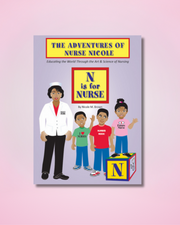 Book Bundle - Adventures of Nurse Nicole; N is for Nurse & Wash Your Hands (Autograph Books)