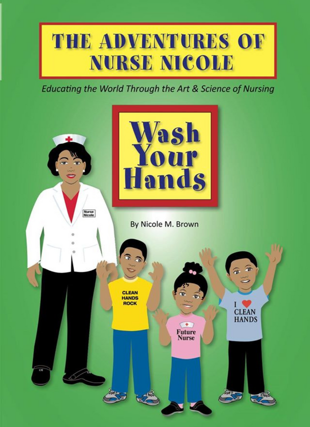 Book Bundle - Adventures of Nurse Nicole; N is for Nurse & Wash Your Hands (Autograph Books)